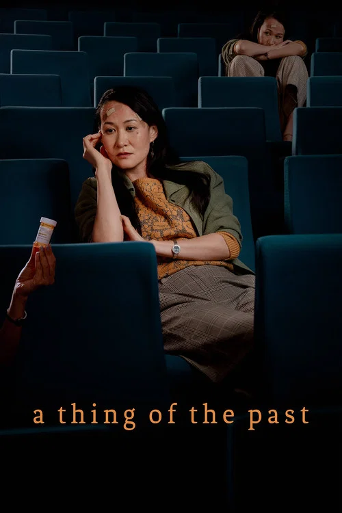 A Thing of the Past постер