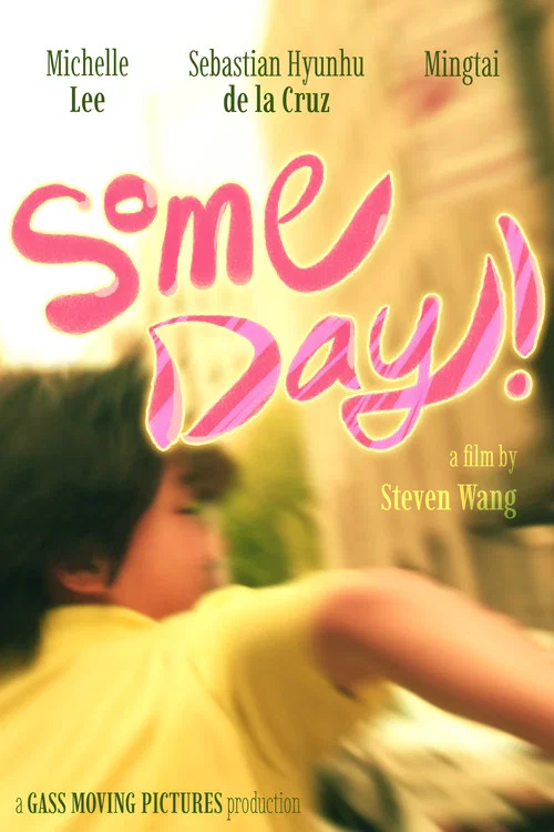 Some Day! постер