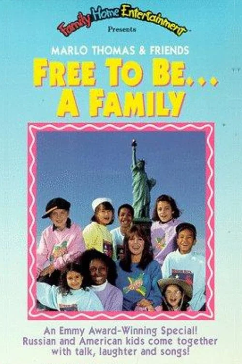 Free to Be... a Family постер