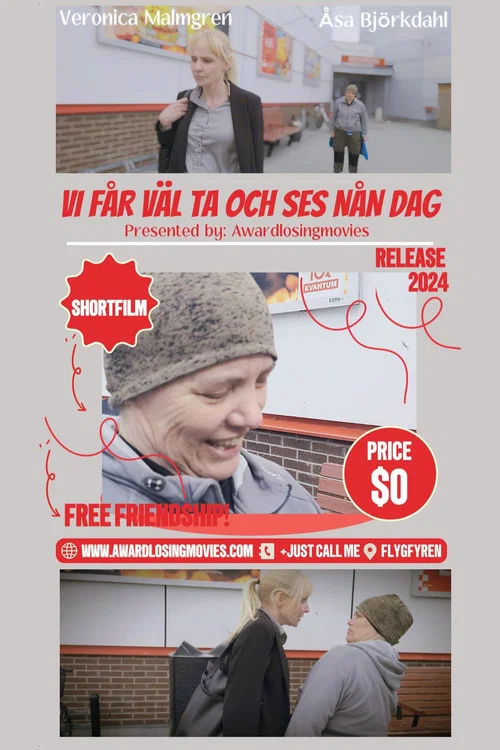 Vi får väl ta och ses nån dag постер