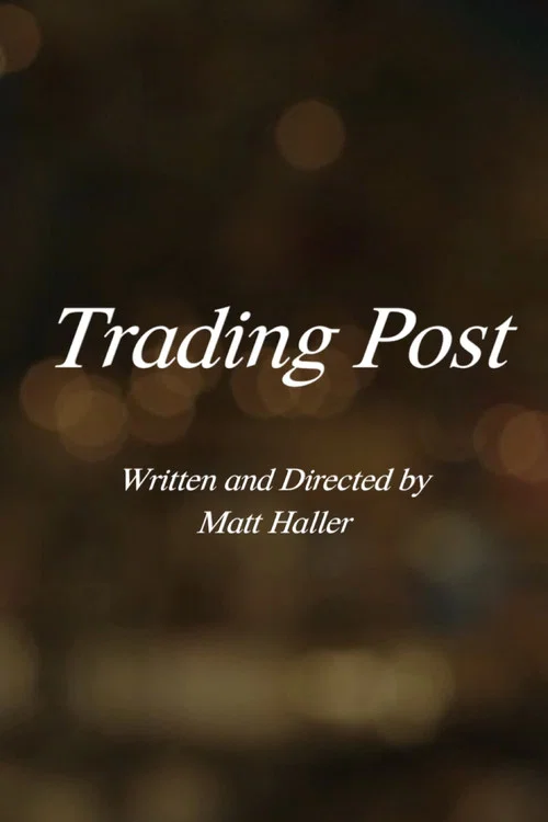 Trading Post постер