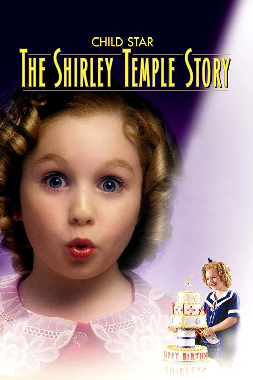 Child Star: The Shirley Temple Story постер