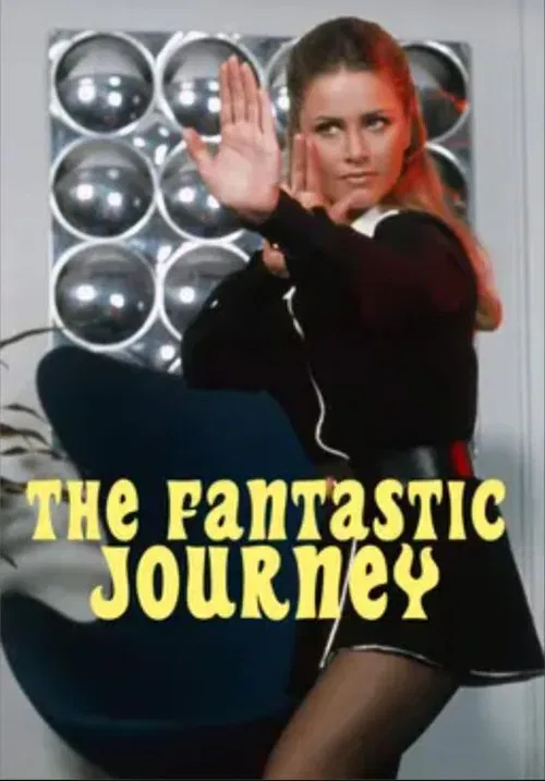 The Fantastic Journey постер