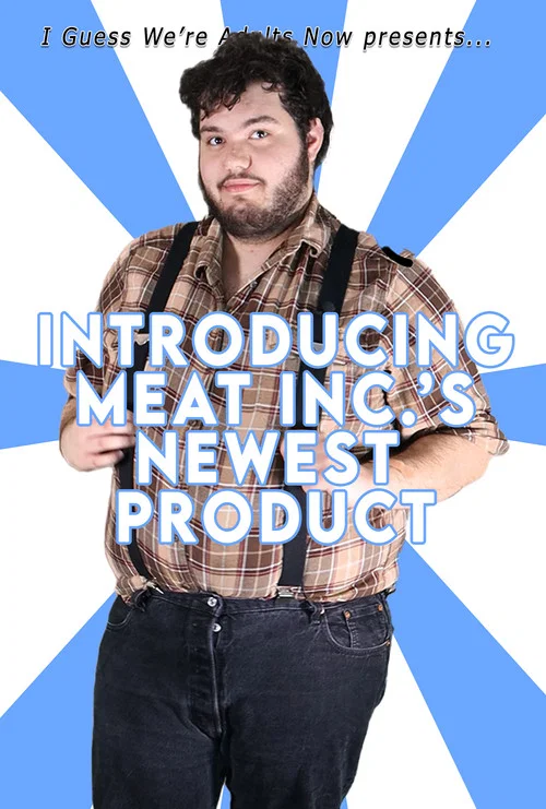 Introducing Meat Inc.'s Newest Product! постер