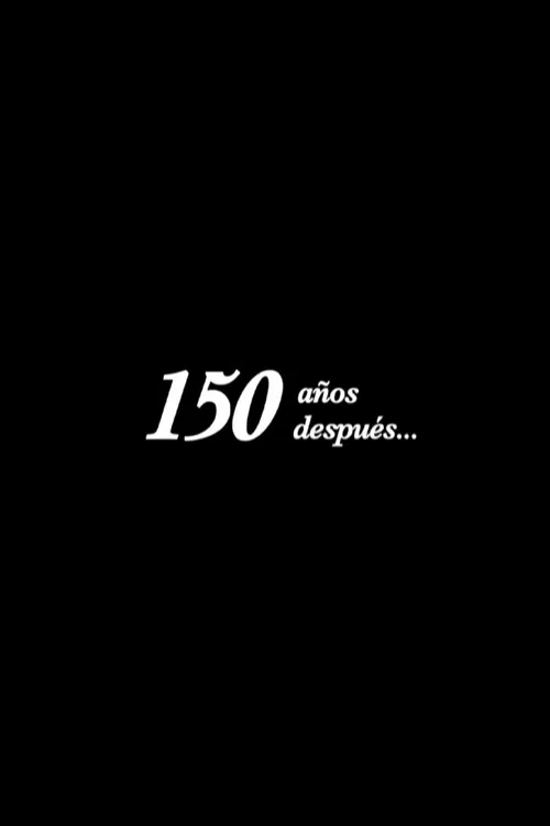 150 años después постер