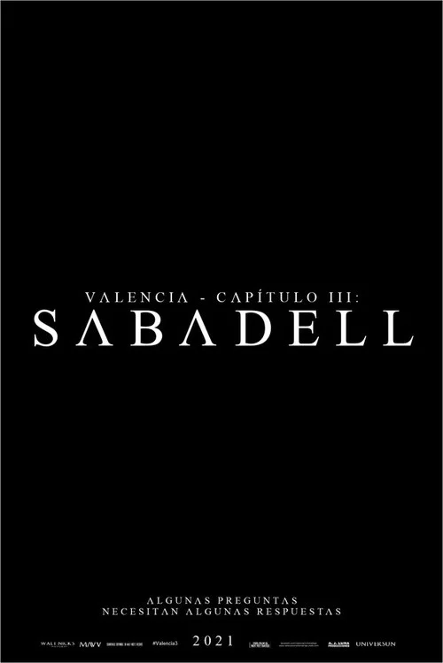 Valencia - Capítulo III: Sabadell постер