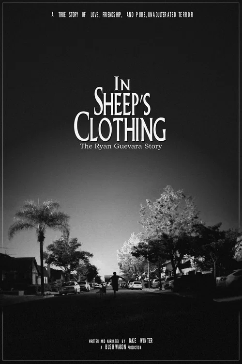 In Sheep's Clothing: The Ryan Guevara Story постер
