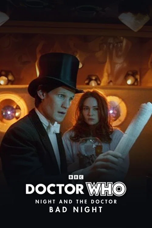Doctor Who - Night and the Doctor: Bad Night постер