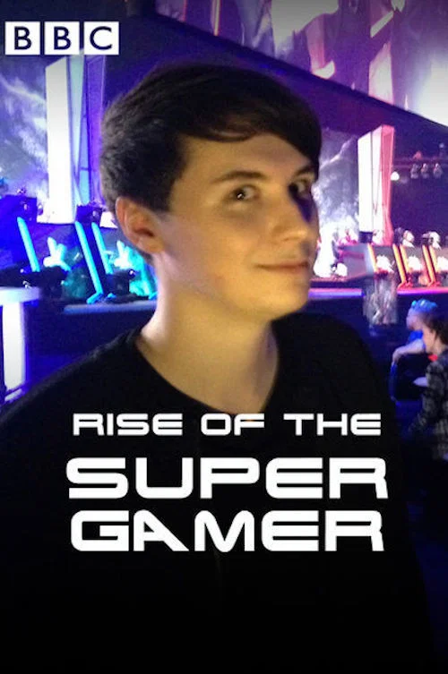 Rise of the Supergamer постер