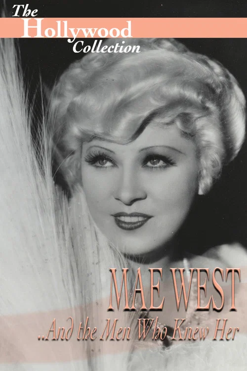 Mae West and the Men Who Knew Her постер