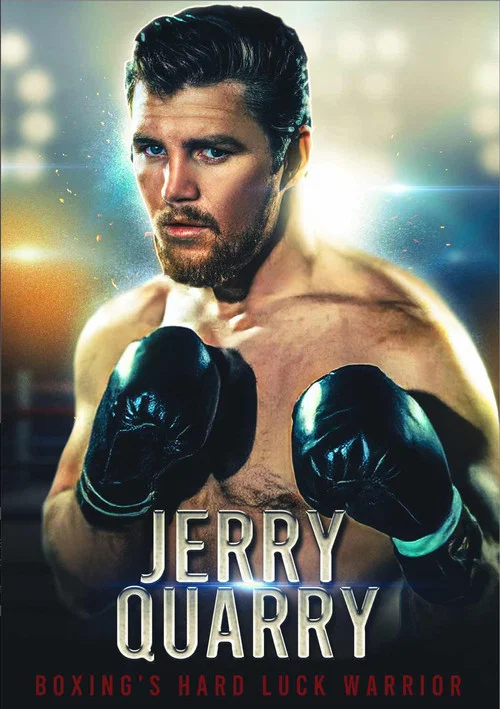 Jerry Quarry: Boxing's Hard Luck Warrior постер