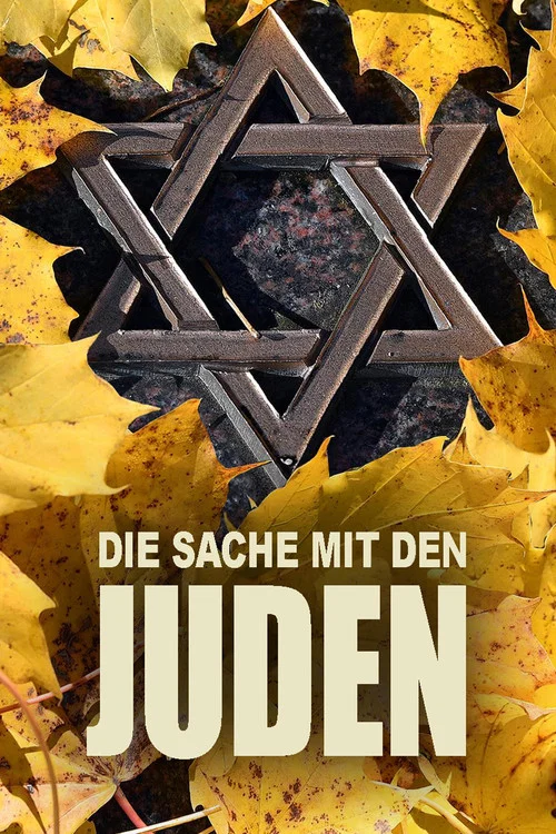 Die Sache mit den Juden постер