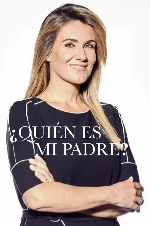 ¿Quién es mi padre? постер