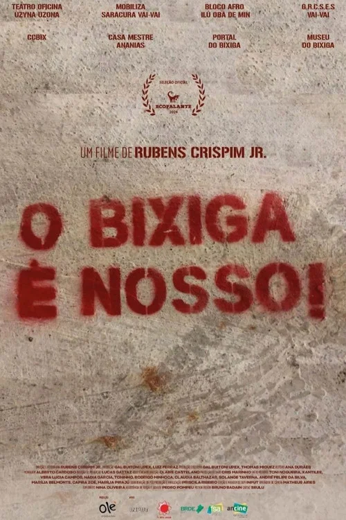 O Bixiga é nosso! постер