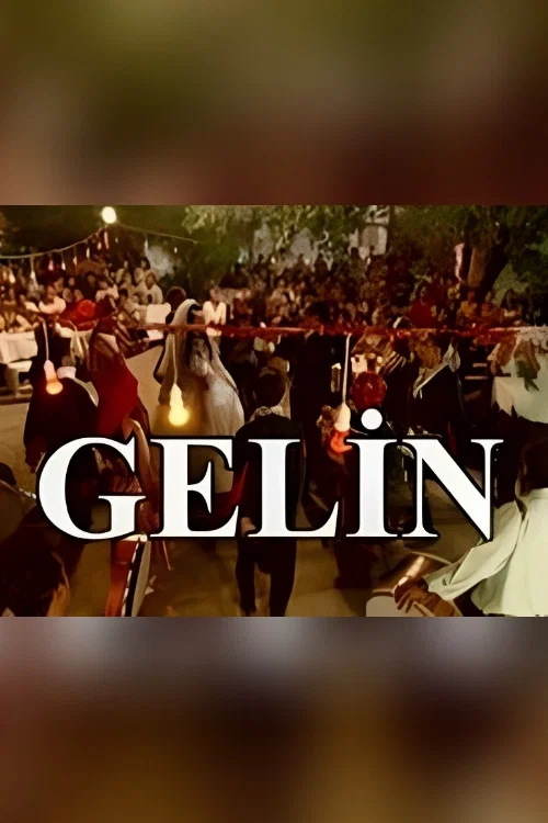 Gelin постер
