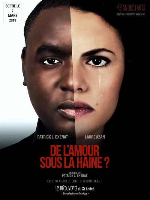 De l'amour sous la haine? постер