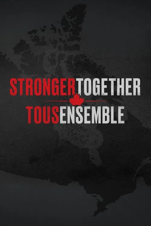Stronger Together, Tous Ensemble постер