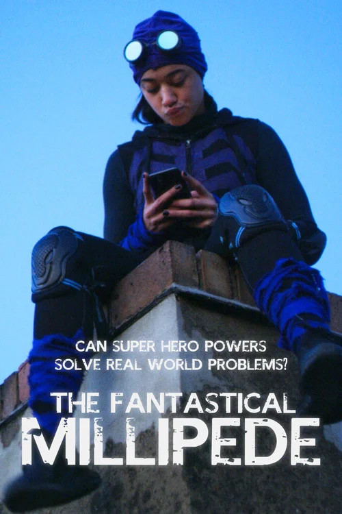 The Fantastical Millipede постер