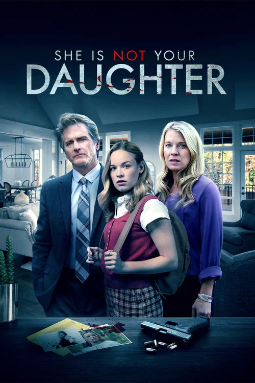 She Is Not Your Daughter постер