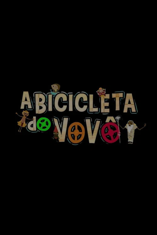 A Bicicleta do Vovô постер