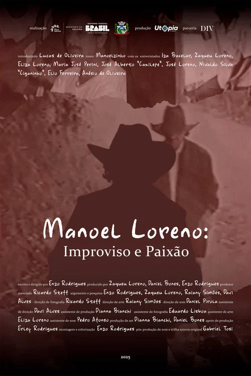Manoel Loreno: Improviso e Paixão постер