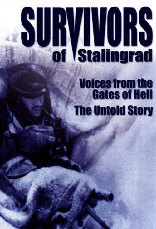 Survivors of Stalingrad постер
