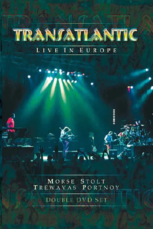 Transatlantic - Live in Europe постер