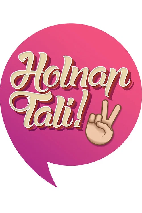 Holnap tali! постер