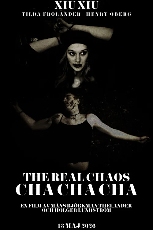 The Real Chaos Cha Cha Cha постер