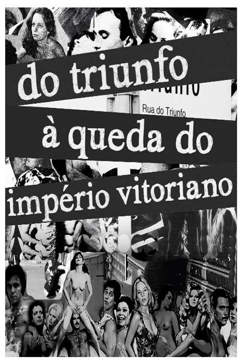 Do Triunfo à queda do Império Vitoriano постер