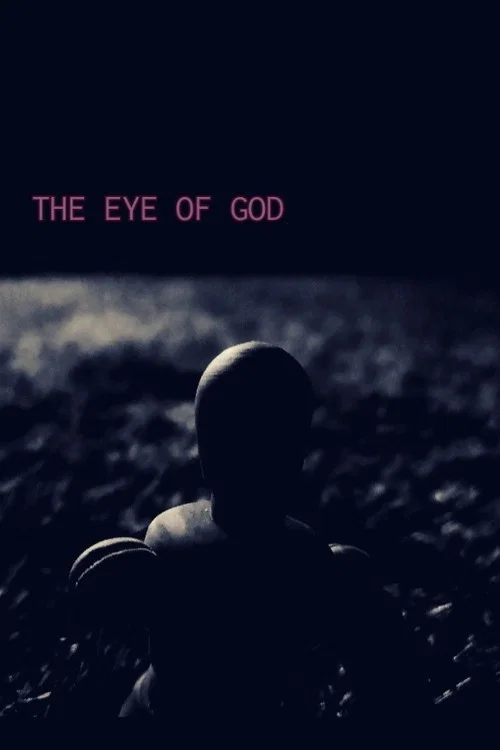 The Eye Of God постер