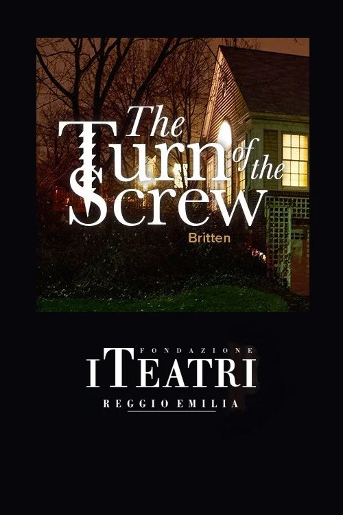 The Turn of the Screw - I Teatri di Reggio Emilia постер