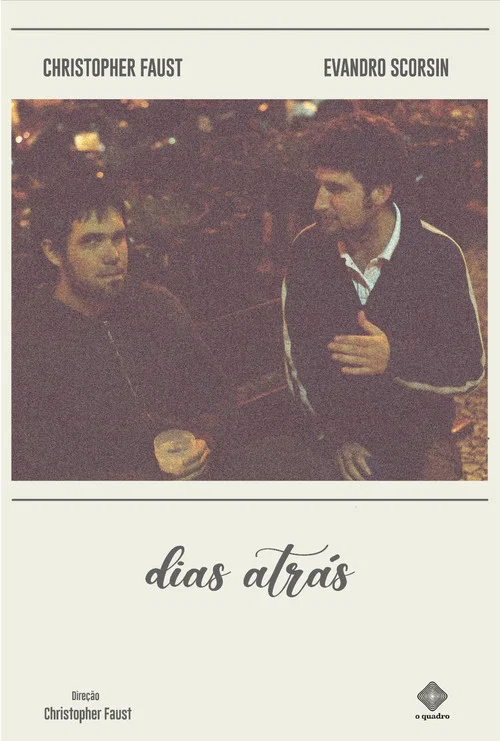 Dias Atrás постер