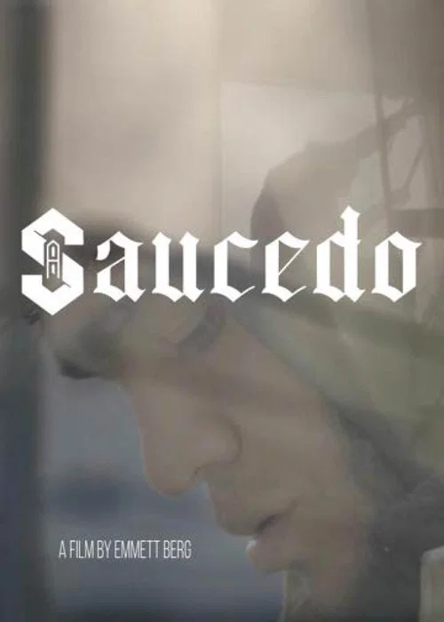 Saucedo постер