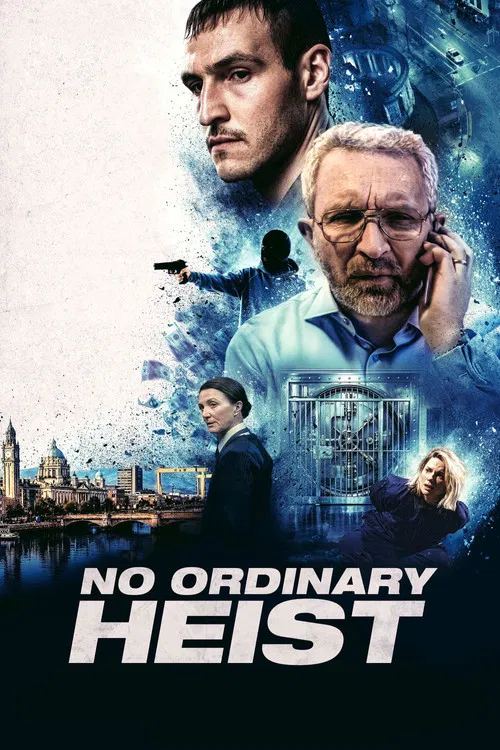 No Ordinary Heist постер