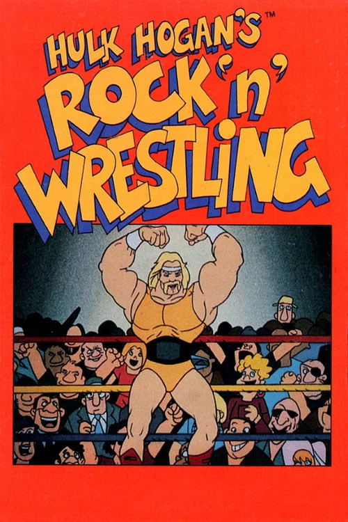 Hulk Hogan's Rock 'n' Wrestling постер