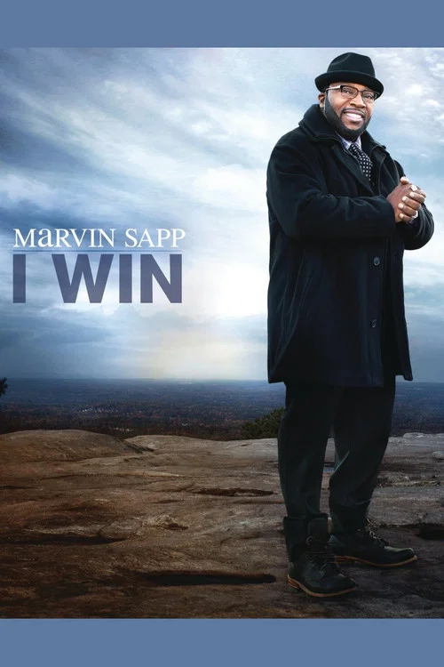 Marvin Sapp: I Win постер