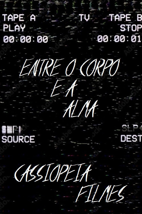 Entre o Corpo e a Alma постер