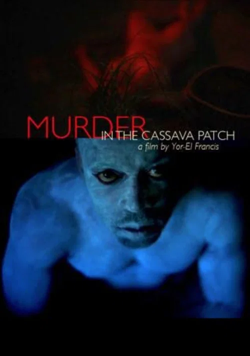 Murder in the Cassava Patch постер