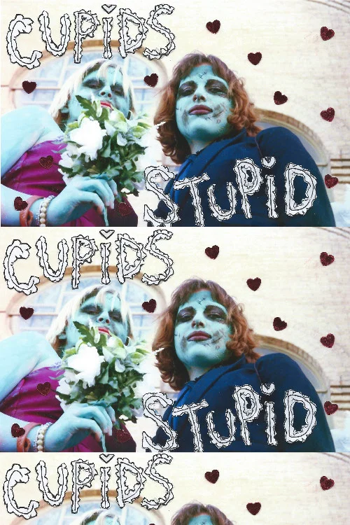 CUPID'S STUPID постер