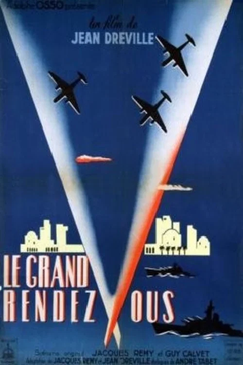 Le Grand Rendez-vous постер