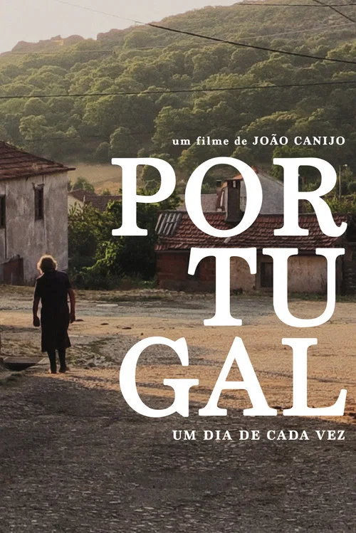 Portugal: Um Dia de Cada Vez постер