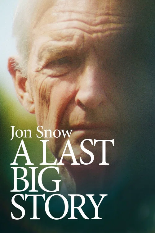 Jon Snow: A Last Big Story постер