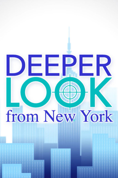 Deeper Look from New York постер