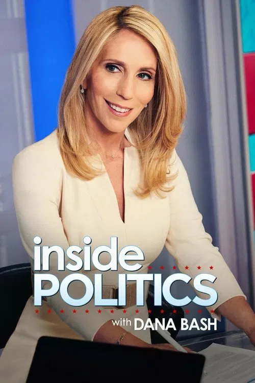 Inside Politics with Dana Bash постер