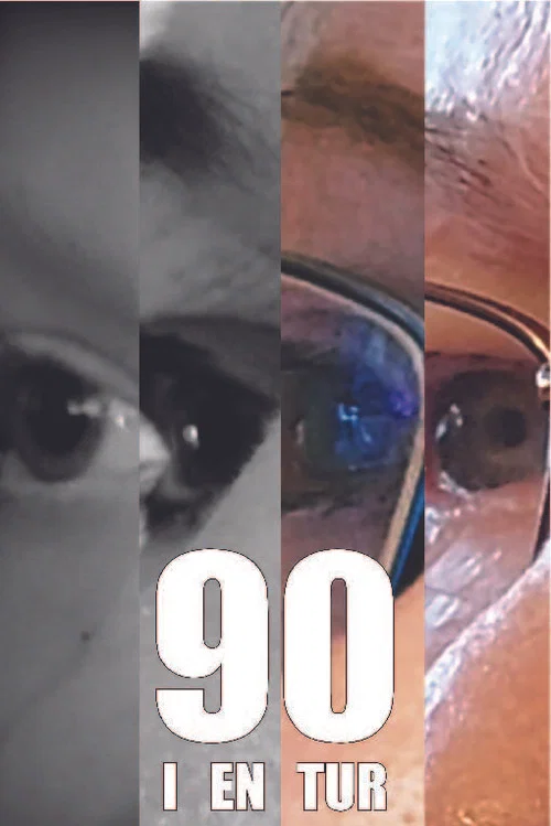 90 i en Tur постер