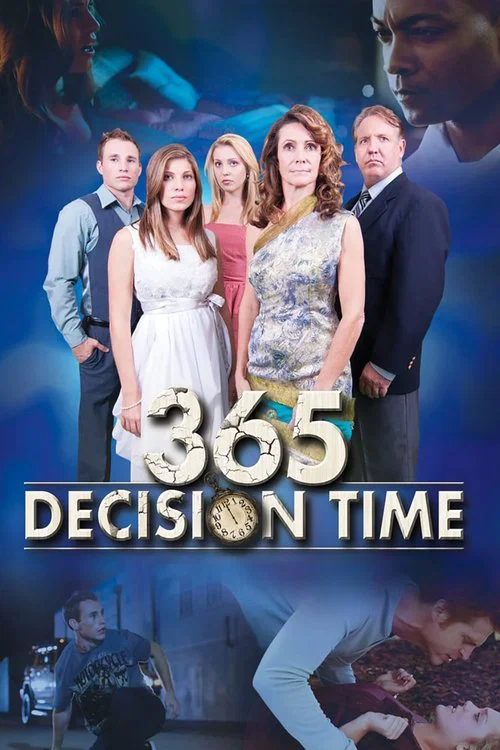 365 Decision Time постер