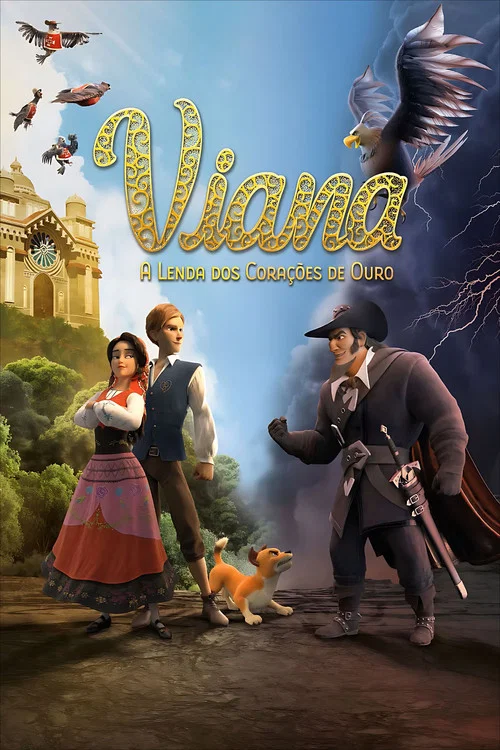 Viana – A Lenda dos Corações de Ouro постер