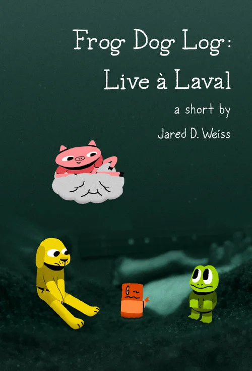 Frog Dog Log: Live à Laval постер