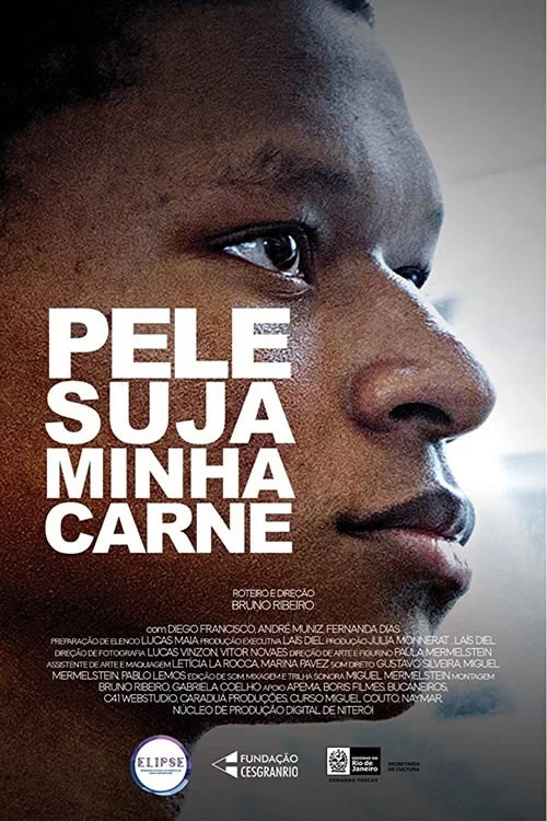 Pele Suja Minha Carne постер
